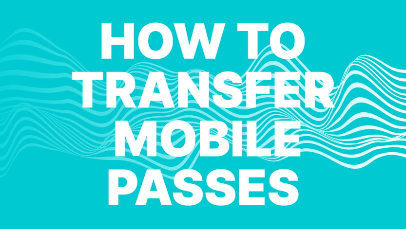 2025 How Tos_Video Thumbnails_How to Transfer Mobile Passes